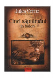 Cinci săptăm&acirc;ni &icirc;n balon - Paperback - Jules Verne - Gramar