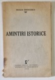 Nicolae Kretzulescu, Amintiri istorice, Bucuresti 1940