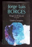 BORGES LA 80 DE ANI. CONVERSATII. CARTILE SI NOAPTEA-JORGE LUIS BORGES-357744