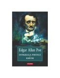 Integrala poetică &amp; Eseuri - Edgar Allan Poe - Antologie Poezii, Critica Literara, Simbolism, Romantica