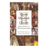 Queen Elizabeth II and Her Church
