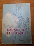 Garnituri Lenjerie 1961 - Carte Hobby, Stare Buna, 70 Pagini