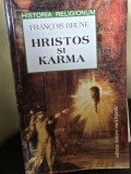Hristos si Karma - Francois Brune