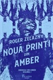 Cronicile din Amber, volumul 1. Nouă prinți din Amber - 2019 - Roger Zelazny (@M65), Paladin