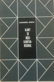 Kant si neokantismul - Alexandru Boboc