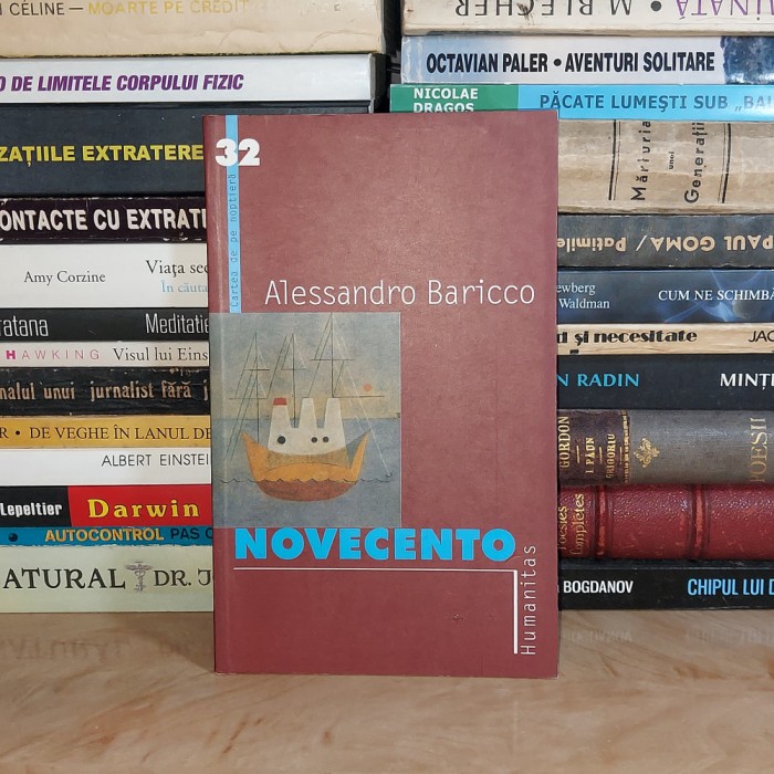 ALESSANDRO BARICCO - NOVECENTO ( UN MONOLOG ) , HUMANITAS , 2002 *