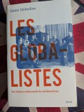 Quinn Slobodian, Les Globalistes Une histoire intellectuelle du n&eacute;olib&eacute;ralisme