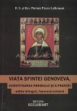 Cumpara ieftin Viata Sfintei Genoveva, Ocrotitoarea Parisului Si A Frantei - Pierre Lallemant
