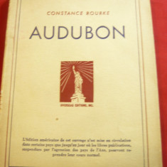 Constance Rourke- Audubon -Ed.Overseas Ed.New York ,lb.franceza 1936