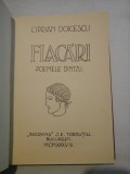 FLACARI POEMELE DINTAI - Ciprian DOICESCU (dedicatie si autograf) - Bucuresti, 1938