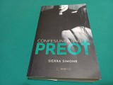 CONFESIUNEA UNUI PREOT *SIERRA SIMONE / 2019 * 52
