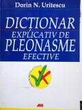 Dorin N. Uritescu - Dictionar explicativ de pleonasme efective (2006)