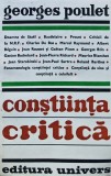 Constiinta critica - 1979 - Georges Poulet (C337), Univers