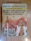 N3 Neamul Soimarestilor Zodia cancerului sau vremea ... - Mihail Sadoveanu