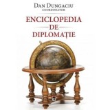 Cumpara ieftin Enciclopedia de diplomatie/Dan Dungaciu