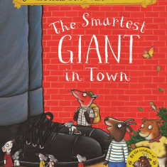 The Smartest Giant in Town | Julia Donaldson