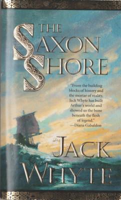 Jack Whyte - The Saxon Shore foto