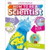 How to be a Scientist