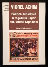 rara Evul Mediu POLITICA Sud-Estica de EXPANSIUNE a REGATULUI UNGAR in Balcani sub Arpadieni Sec XIII-XIV 351pag Stefan V Ladislau IV Cumanul Andrei 3 foto