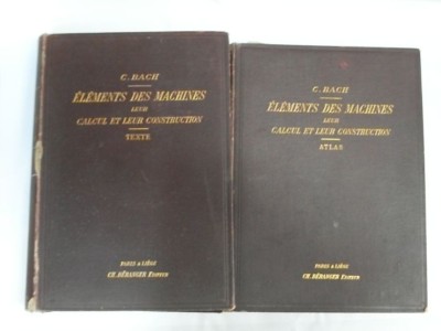 Elements Des Machines Leur Calcul De Leur Construction Texte - C. Bach ,551851 foto