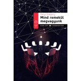 Mind remek&uuml;l megvagyunk - Daryl Gregory