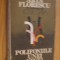 Polifoniile unei Vieti ARTA FLORESCU in dialog IOSIF SAVA - 1985, 317 p.