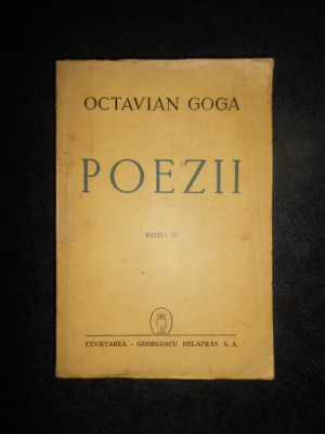 Octavian Goga - Poezii (1944) foto