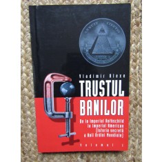 Trustul banilor vol. 1 Vladimir Alexe