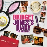 Bridget Jones&#039;s Diary: The Mixtape |