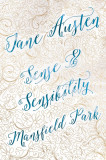 Sense and Sensibility / Mansfield Park - Deluxe Edition | Jane Austen, Flame Tree Publishing