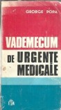 Vademecum Urgente Medicale George Popa Editura Medicala An 1976 358 Pagini