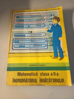 Matematica 2 &amp;icirc;ndrumătorul invatatorului foto