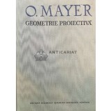 Geometrie proiectiva - Octav Mayer (@A55)