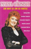 Maria C&icirc;rneci - Am Iubit Și-am Să Iubesc, Caseta audio