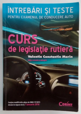 Valentin Constantin Marin - Curs de legislatie rutiera foto