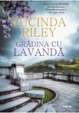 Cumpara ieftin Gradina cu lavanda/Lucinda Riley