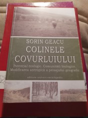 Colinele Covurluiului,Sorin geacu,cu autograf / 416 foto