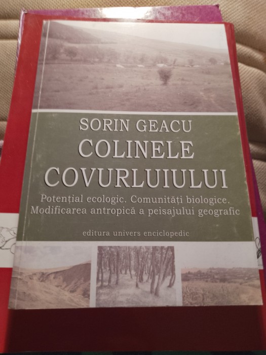 Colinele Covurluiului,Sorin geacu,cu autograf / 416