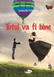 Cumpara ieftin Totul va fi bine/Jasminka Petrovici