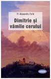 Dimitrie si vamile cerului - Supergraph