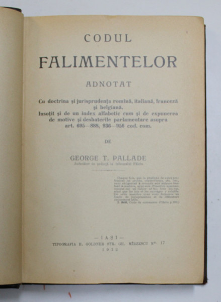 CODUL FALIMENTELOR ADNOTAT de GEORGE T. PALADE - IASI, 1912