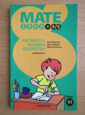 Dan Branzei - Aritmetica. Algebra. Geometrie. Clasa a VI-a. Partea a II-a (2004)