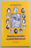MARTURII SI CONVORBIRI CU PARINTI DUHOVNICESTI de IEROD. CLEOPA PARASCHIV , 2018, PREZINTA MICI SUBLINIERI *