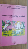 Limba si literatura romana. Auxiliar pentru clasa a 4-a- V.Paraiala, D.D.Paraiala, C.G.Paraiala