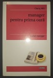 Manager pentru prima oara - Karen Berman, Turner, Adam - Codecs, Administrarea Afacerilor, Cartonata, 774 pagini