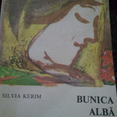 Silvia Kerim - Bunica alba (editia 1986)
