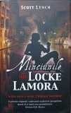 Minciunile lui Locke Lamora - Scott Lynch, Rao, 2011, Hardcover, Roman, Beletristica