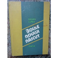 Bolile noului nascut - Iulian Lupea