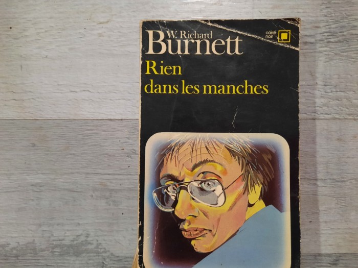 Rien dans les manches -W.Richard Burnett