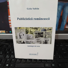 Gelu Sabău, Publicistică românească Antologie de texte, dedicație, Buc. 2015 003